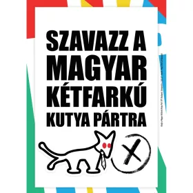 Kutyapárt Hiánypótló Választási Siker Tábla